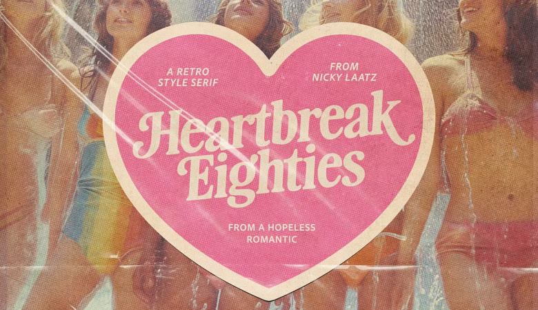 Heartbreak Eighties Font