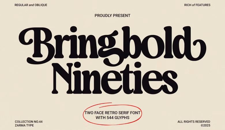 Bringbold Nineties Font