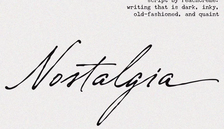 Nostalgia Font